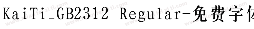 KaiTi_GB2312 Regular字体转换